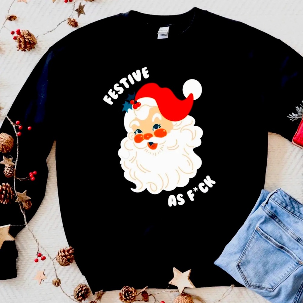 Festive Funny Christmas Sweatshirt